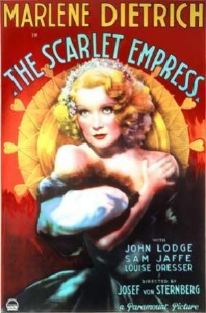 Movies about royalty - The Scarlet Empress 1934.jpg